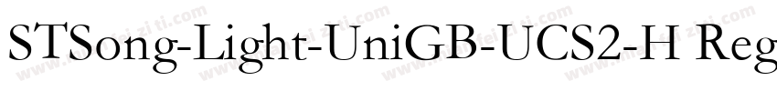 STSong-Light-UniGB-UCS2-H Regular字体转换
